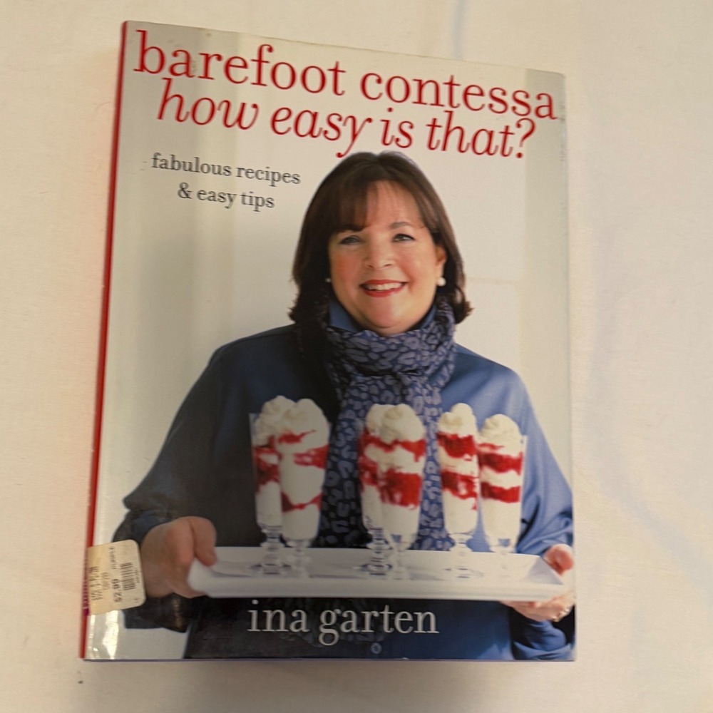 Ina Garten Barefoot Contessa How Easy Is That? Cookbook 1st Edition Hardcover